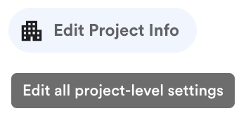 The Edit Project Info button with its tooltip, "Edit all project-level settings".