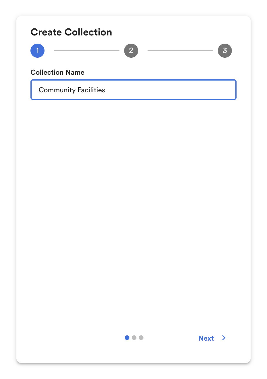 Create Collection, step 1: collection name.